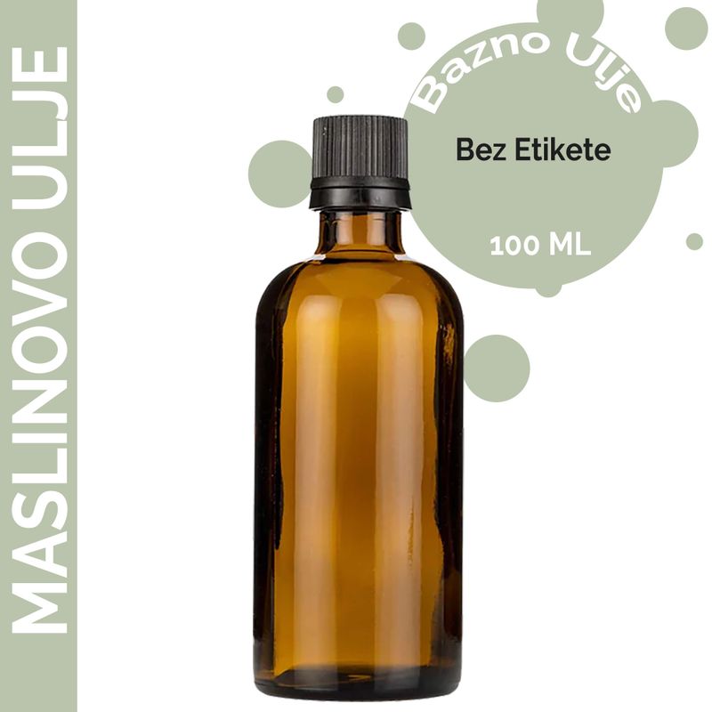 Maslinovo Ulje (Bazno) 100ml - Bez Etikete
