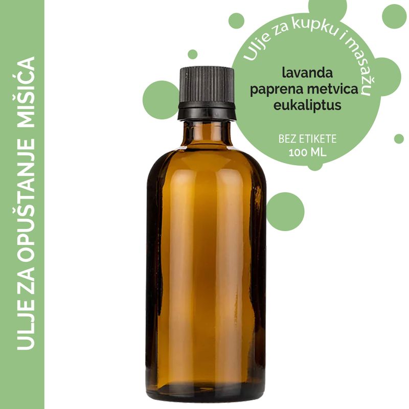 Masažno Ulje za Opuštanje Mišića - 100 ml - Bez Etikete